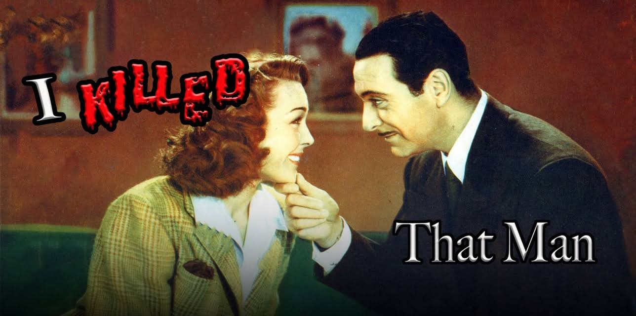 I Killed That Man (1942)