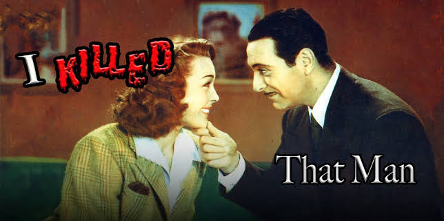 I Killed That Man (1942)
