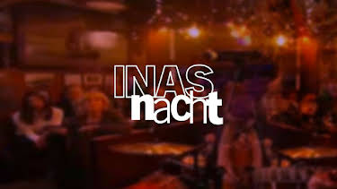 21:00: Inas Nacht | One | 7/17 2026