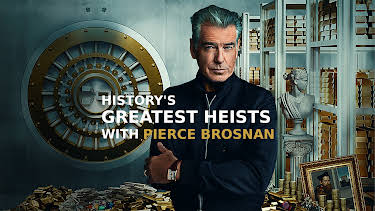 20:00: History's Greatest Heists With Pierce Brosnan | TV10 | 4/3 2026