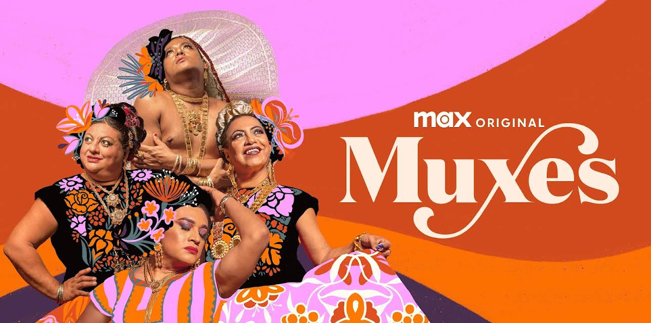 Muxes (2022)