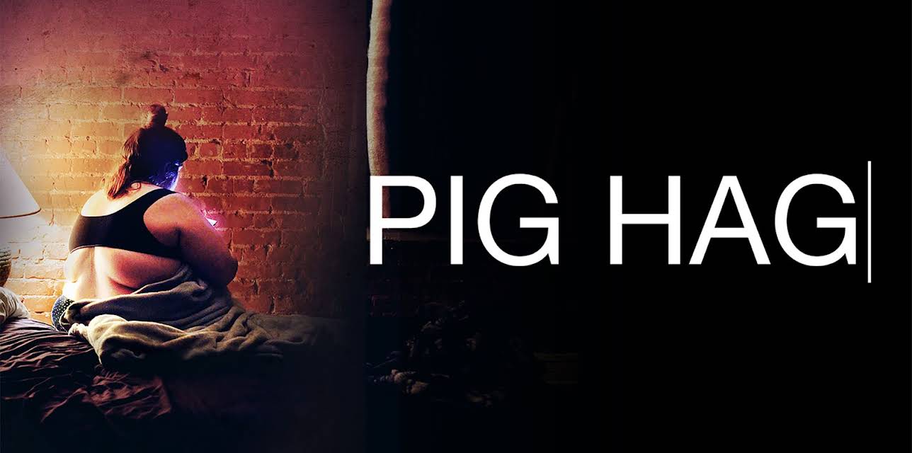 Pig Hag (2019)