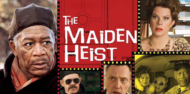 The Maiden Heist (2009)