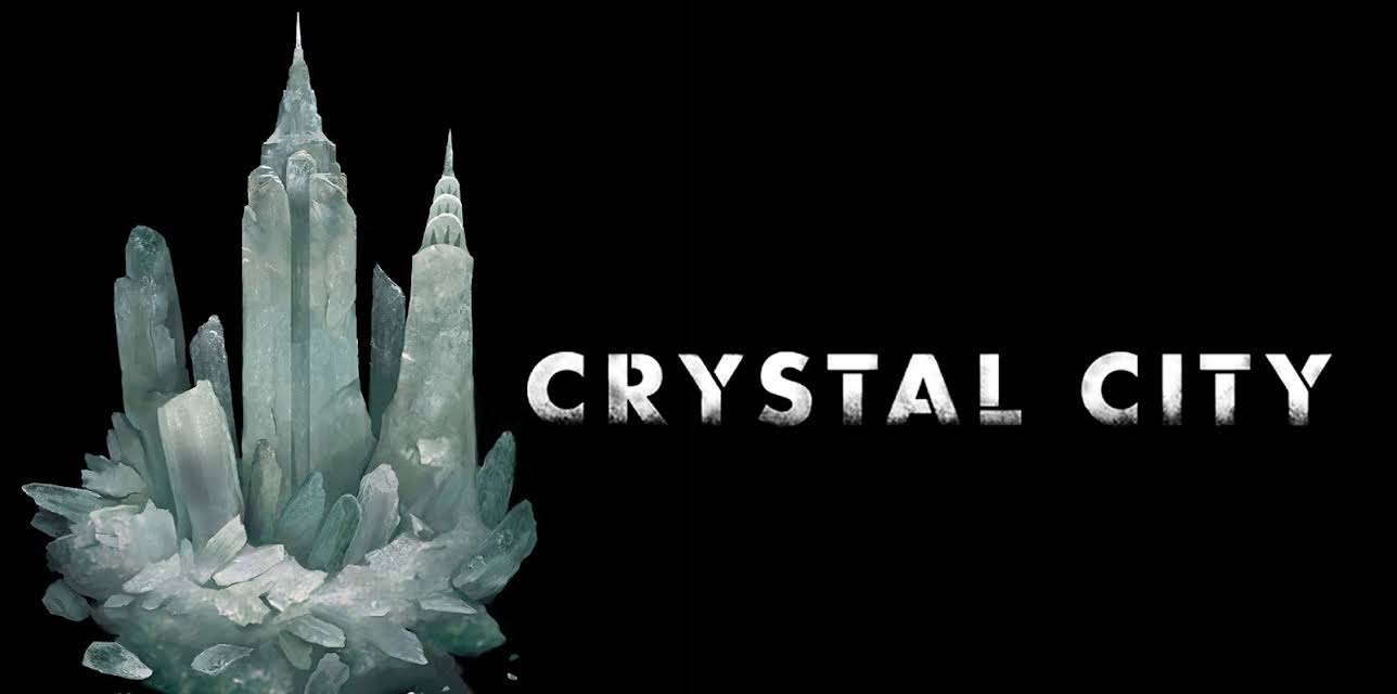 Crystal City (2019)