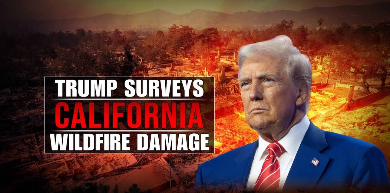 Trump Surveys Ca Wildfire Damage