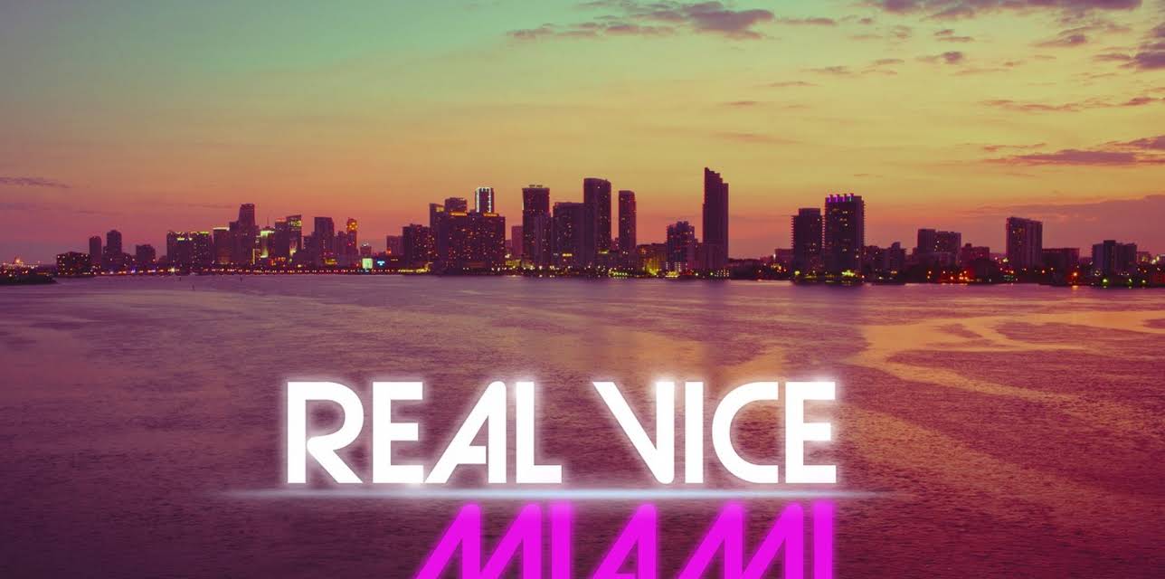 Real Vice: Miami