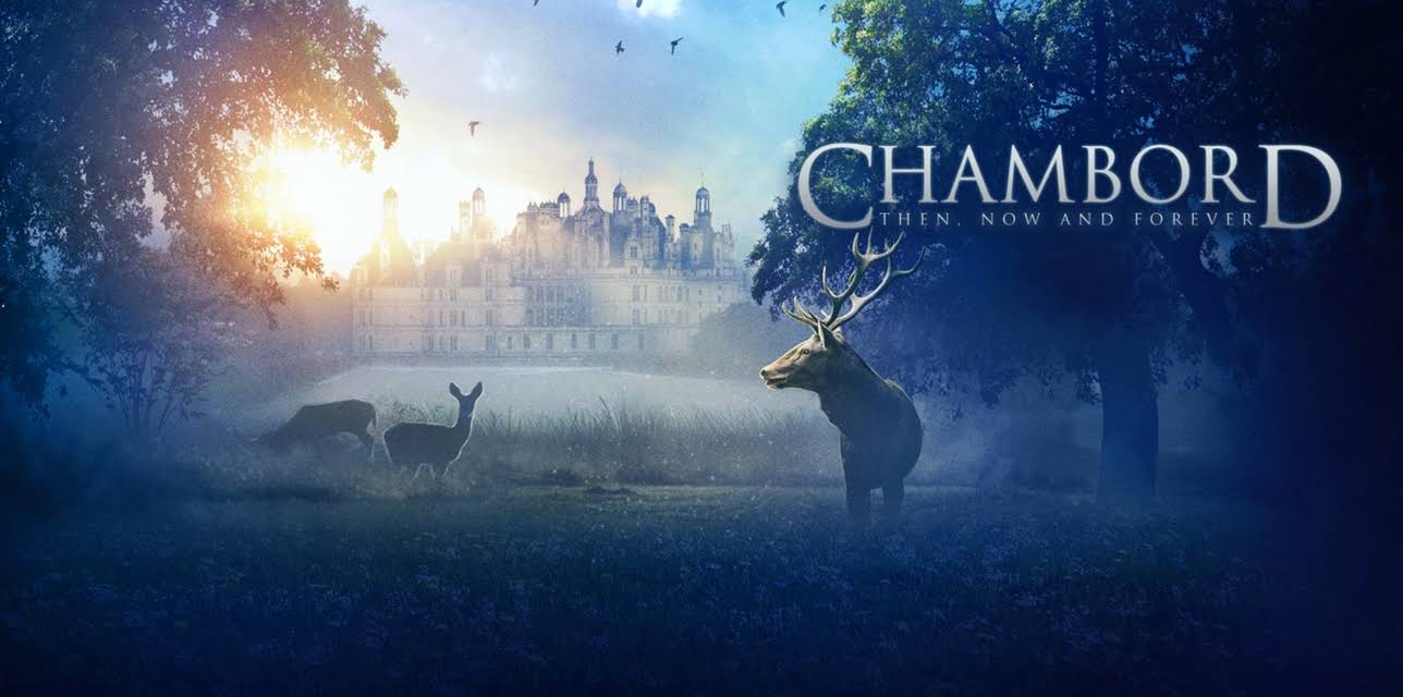 Chambord; then, now and forever (2019)