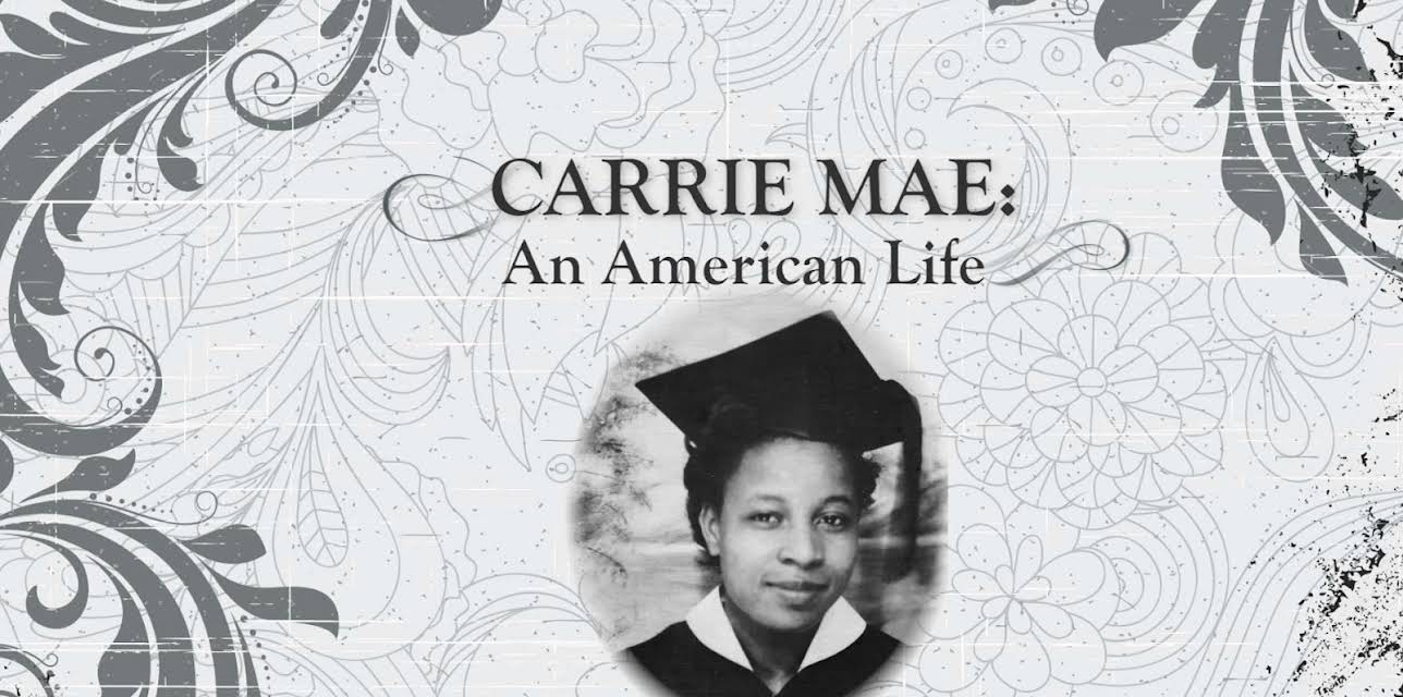 Carrie Mae: An American Life (2015)