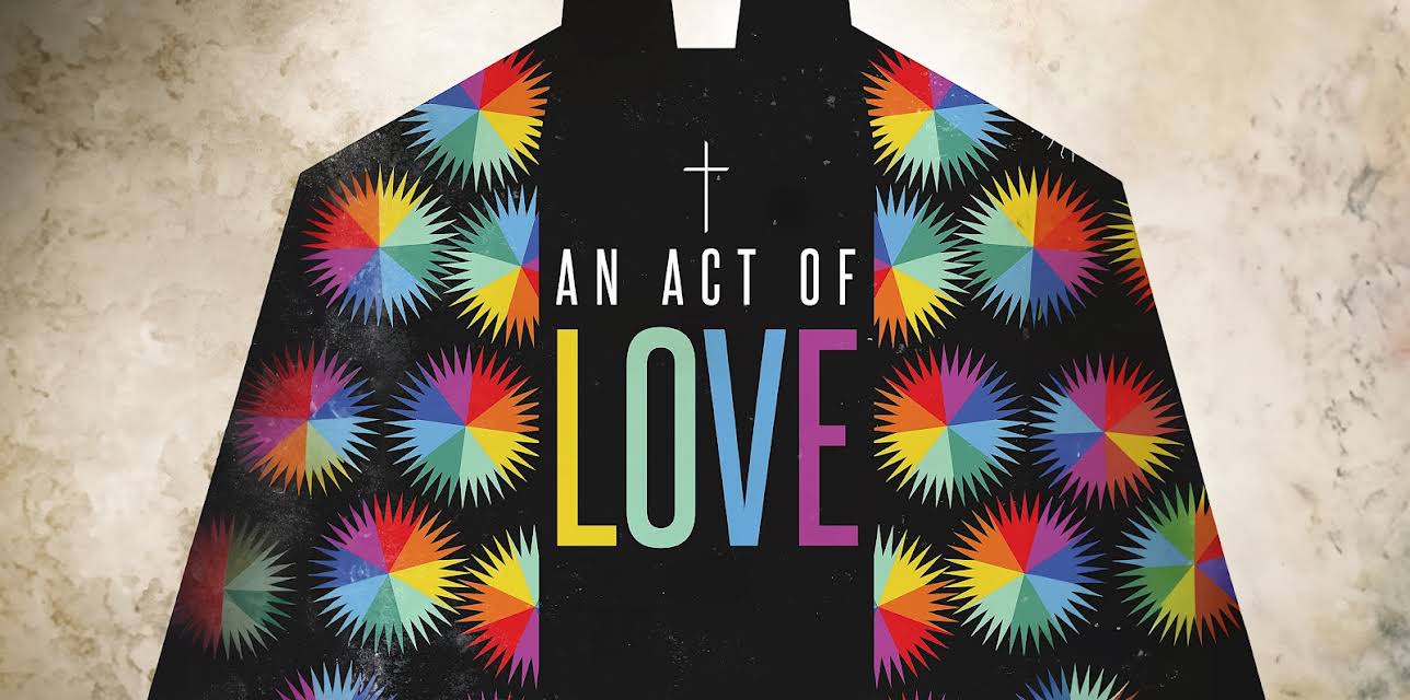 An Act of Love (2015)