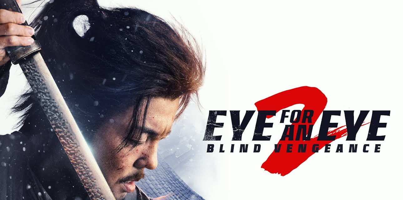 Eye for an Eye 2: Blind Vengeance (2024)