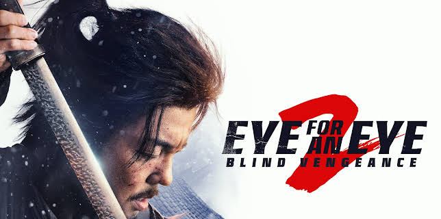 Eye for an Eye 2: Blind Vengeance (2024)