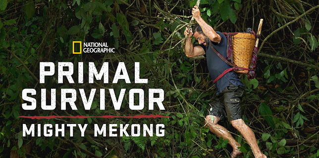 Primal Survivor: Mighty Mekong