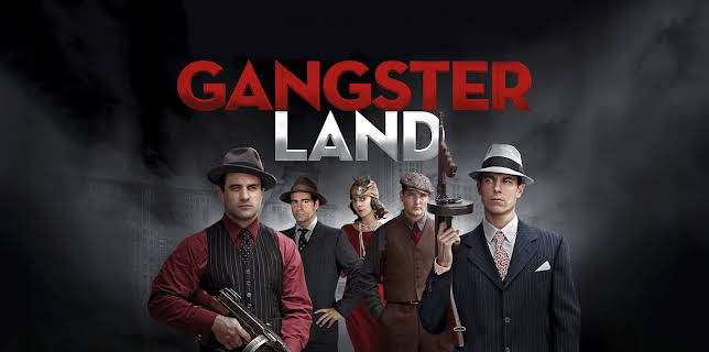 Gangster Land (2017)