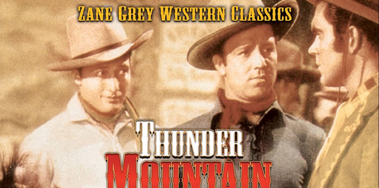 Thunder Mountain (1935)