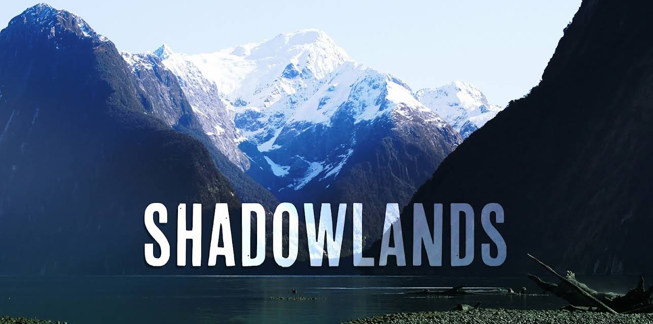 Shadowlands S1