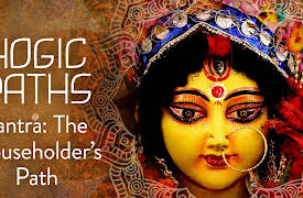 Yogic Paths: Tantra: The Householder's Path