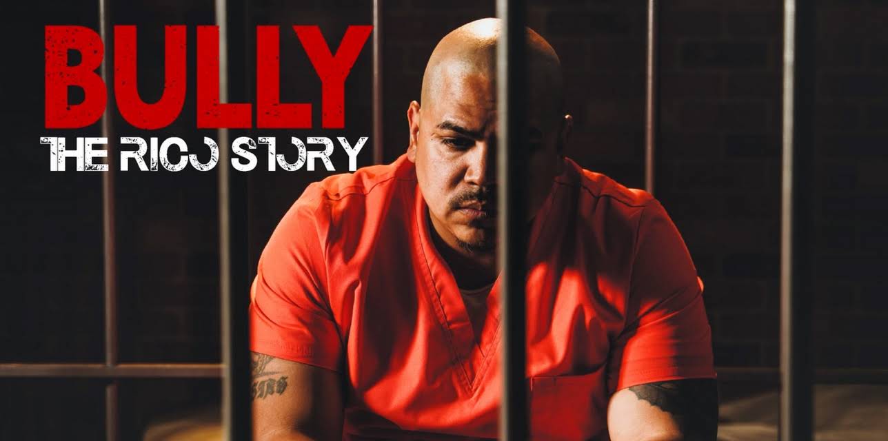 Bully The Rico Story (2021)