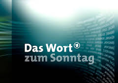 Das Wort zum Sonntag