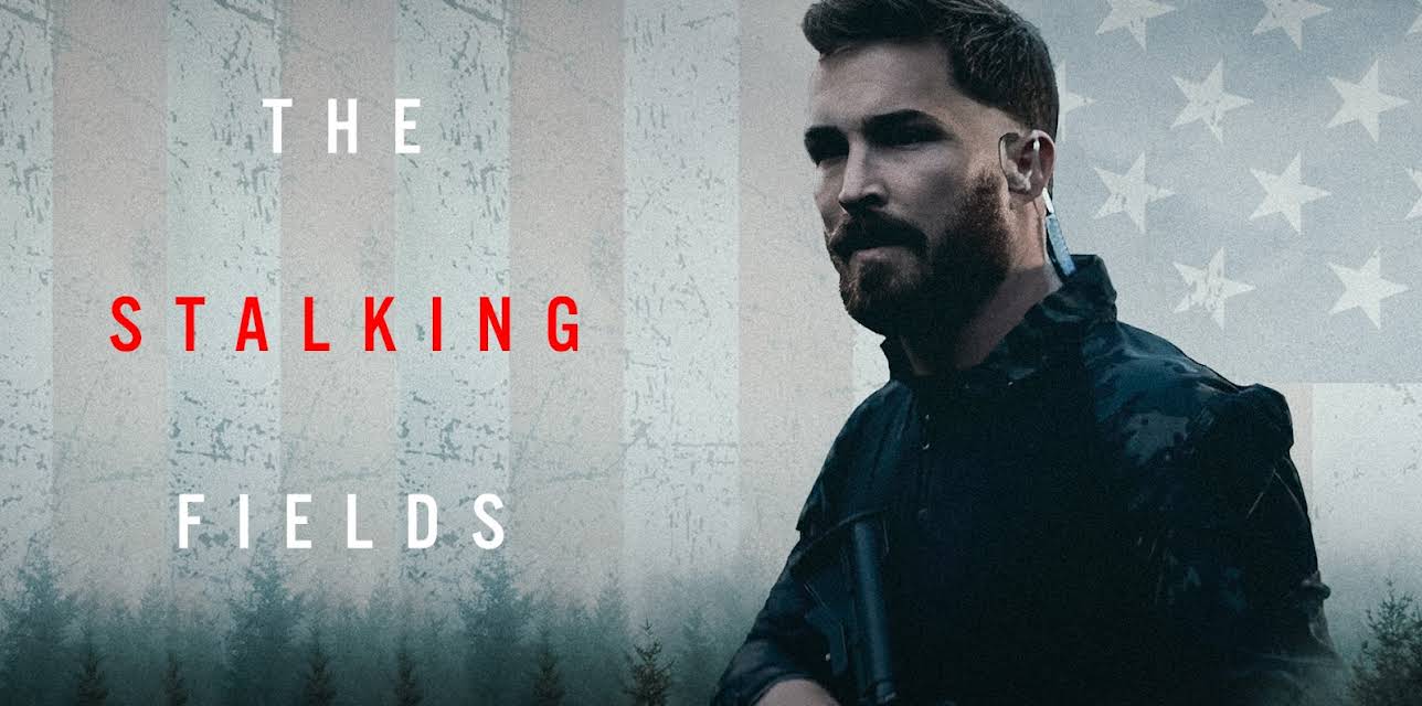 The Stalking Fields (2022)