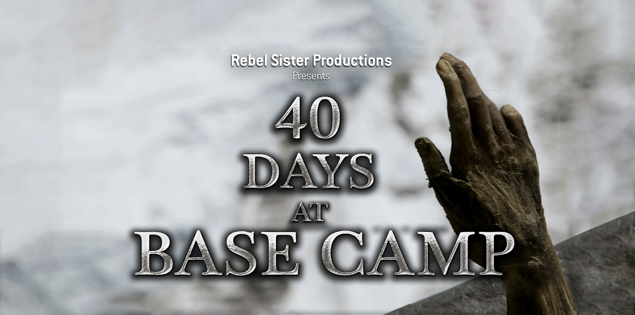 40 Days At Base Camp (2012)