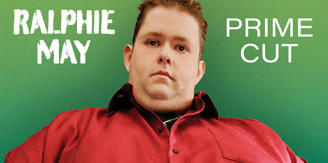 Ralphie May: Prime Cut (2007)