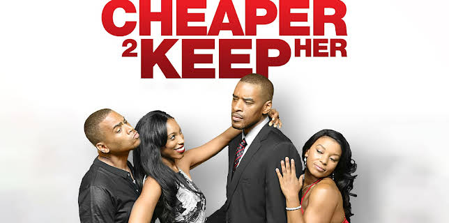 Cheaper 2 Keep Her (2021)