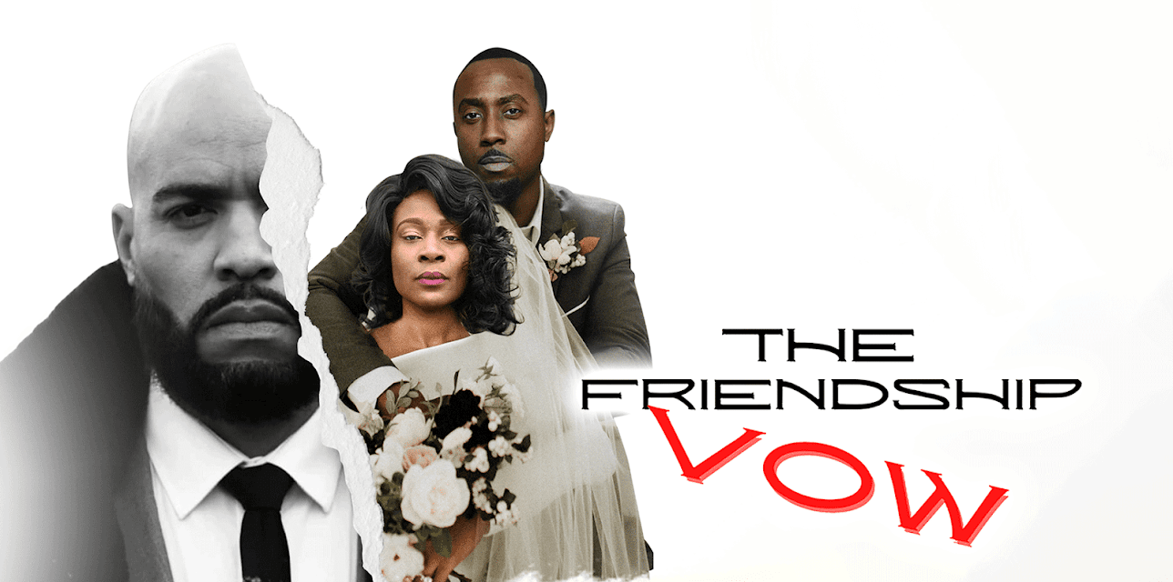 The Friendship Vow (2024)