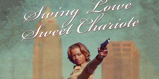 Swing Lowe Sweet Chariote (2013)