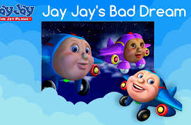 Jay Jay the Jet Plane: Jay Jay's Bad Dream