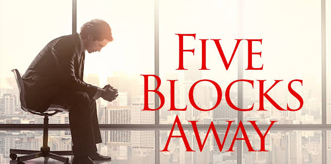 Five Blocks Away (2019)