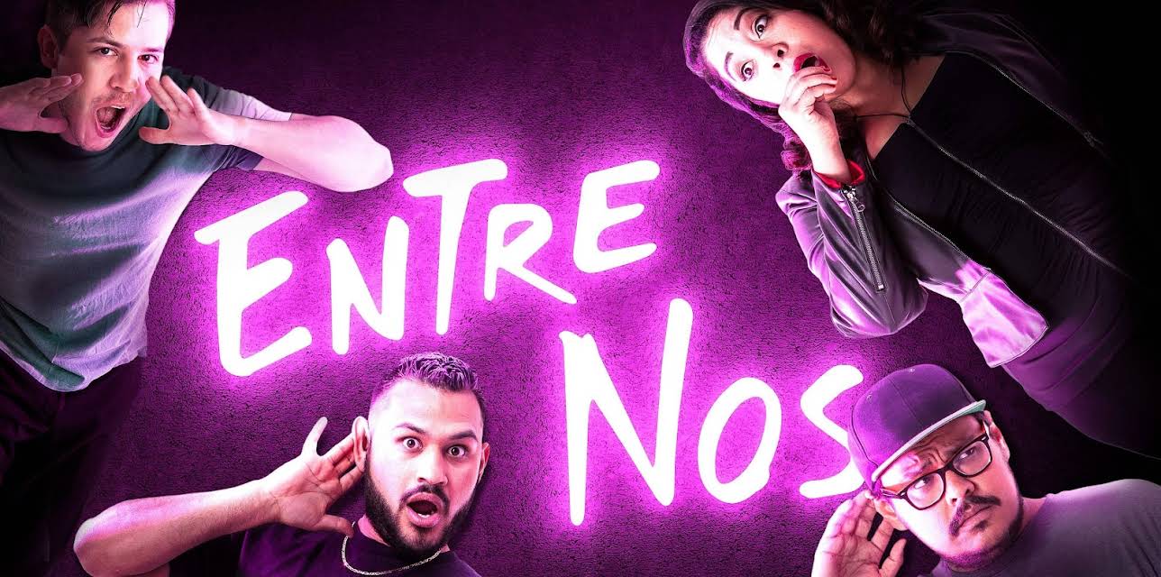 Entre Nos: The Series (2018)