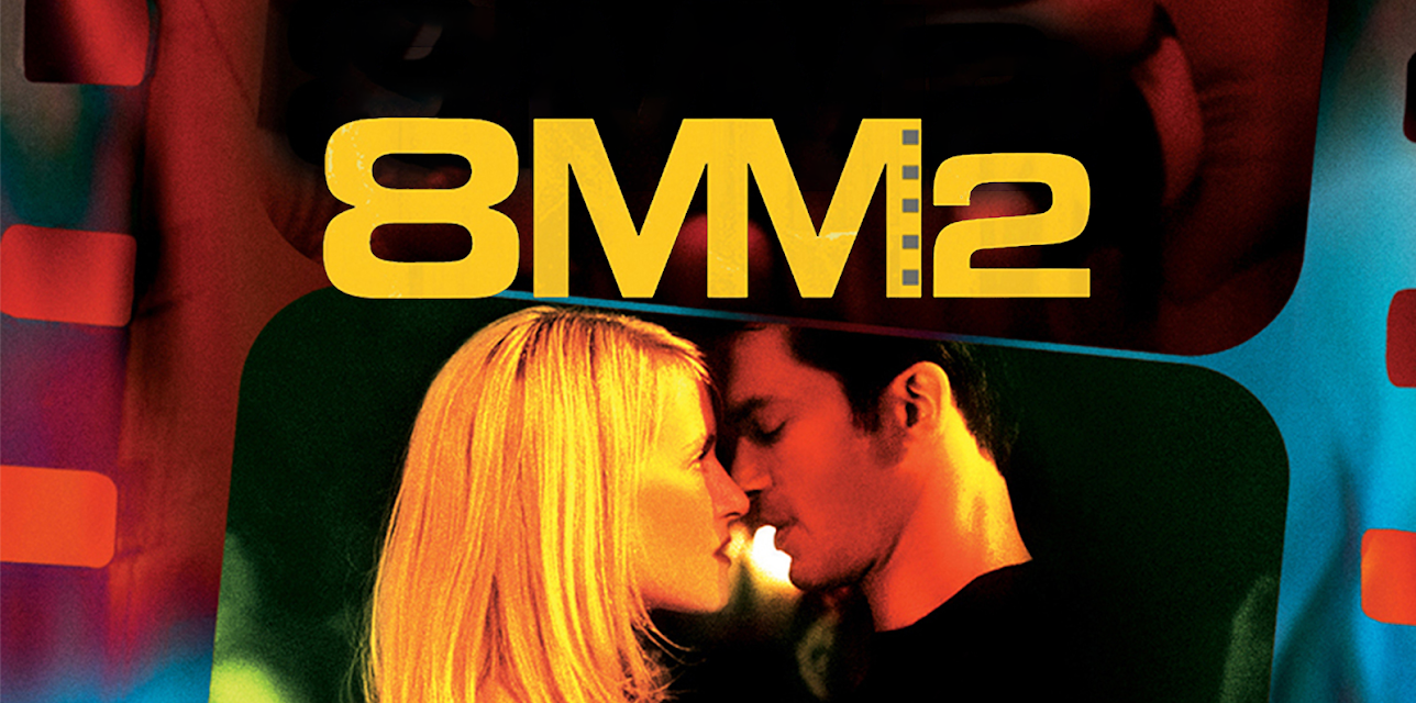 8MM2 (2005)