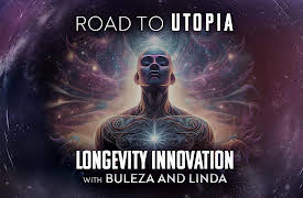Road To Utopia: Longevity Innovation
