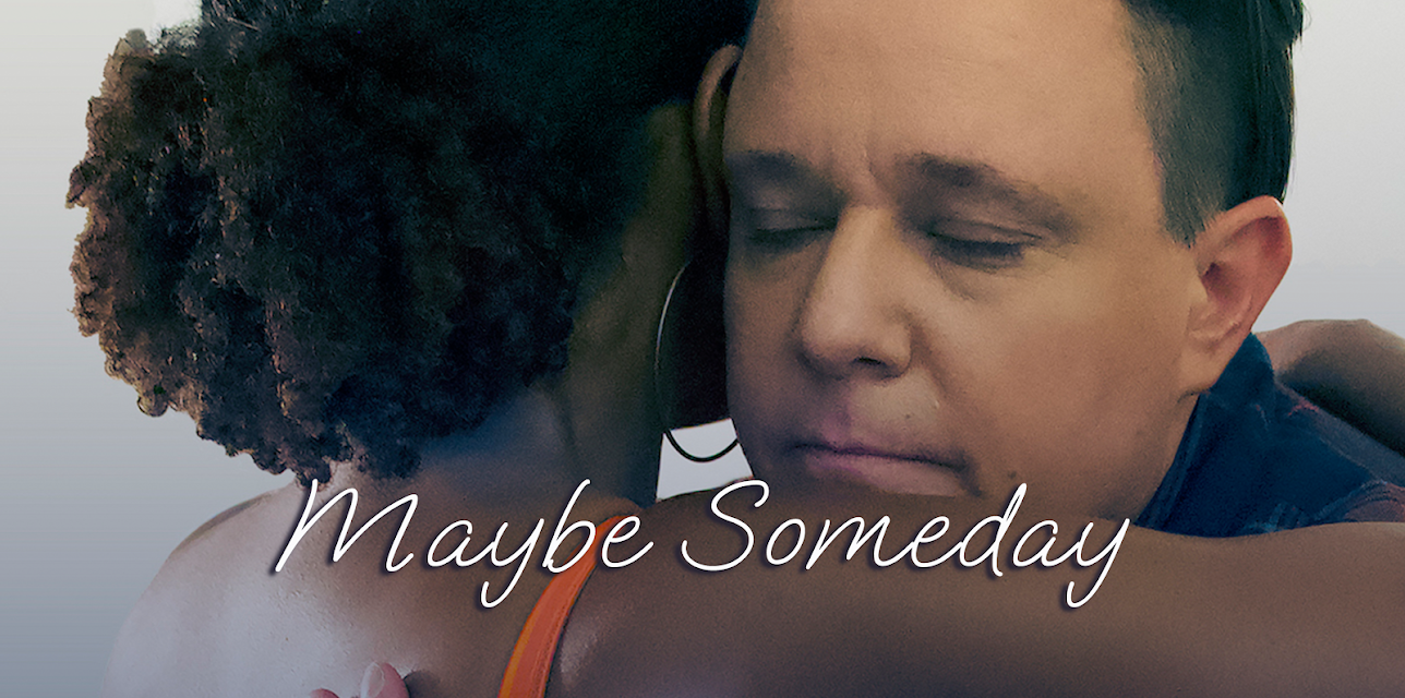 Maybe Someday (2023)