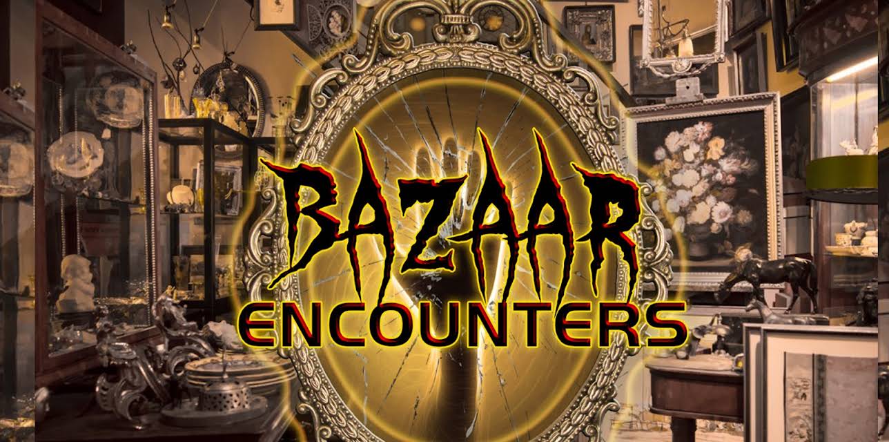 Bazaar Encounters (2019)