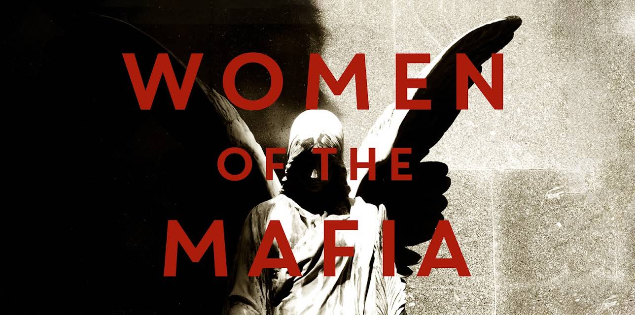Women of the Mafia (2014)