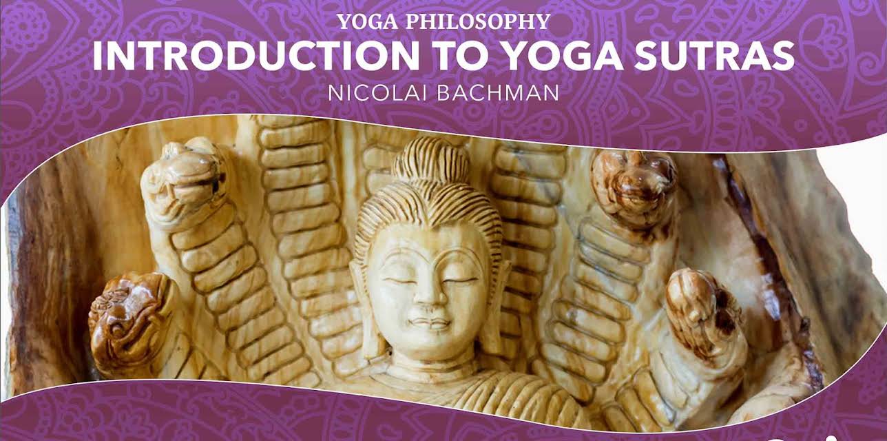 Introduction to Yoga Sutras