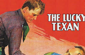 John Wayne Classics: The Lucky Texan