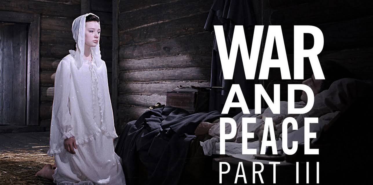 War and Peace Part III: The Year 1812 (1966)