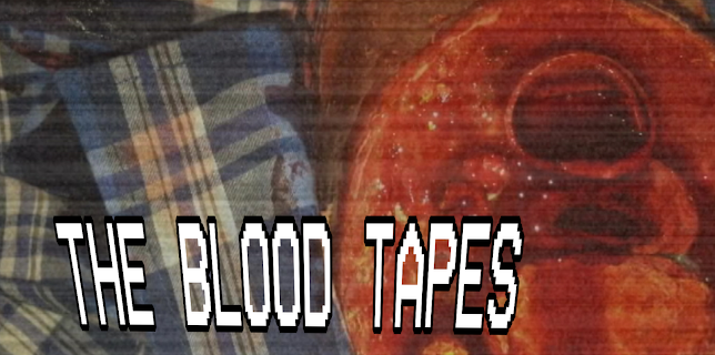 The Blood Tapes (2016)