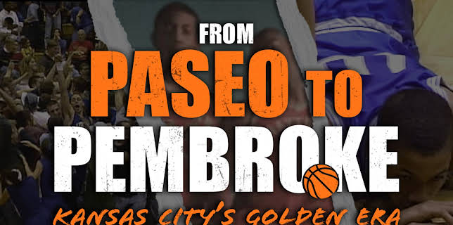 From Paseo To Pembroke: Kansas City's Golden Age (2022)