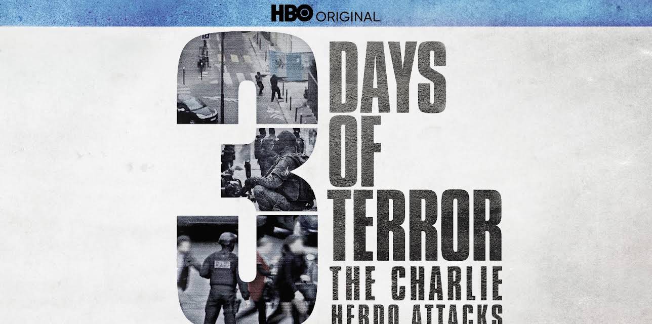 Three Days of Terror: The Charlie Hebdo Attacks (2016)