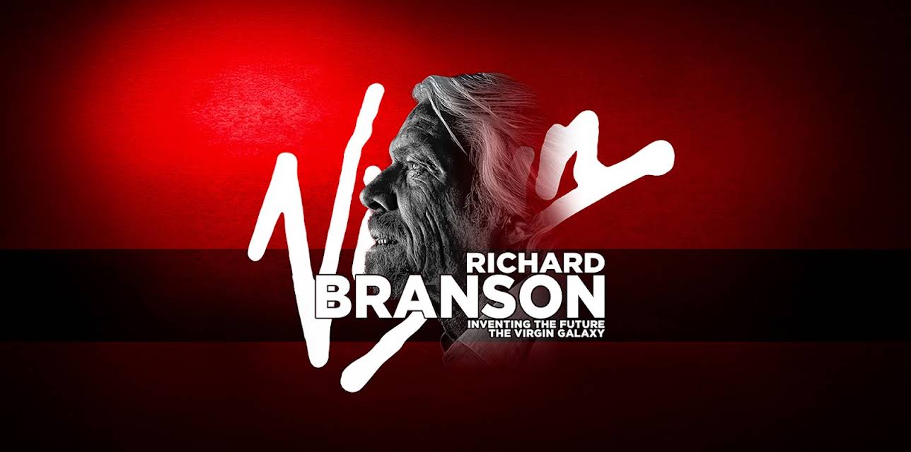 Richard Branson - Inventing The Future - Virgin Galactic (2020)