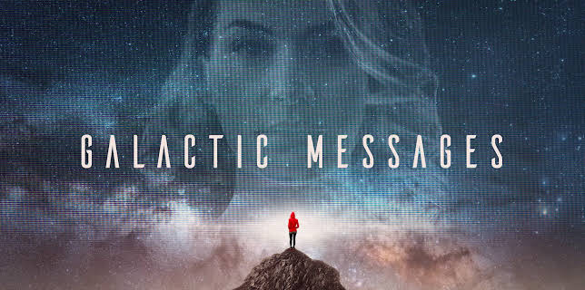 Galactic Messages