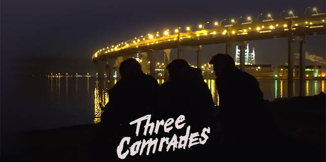 Three Comrades (2020)