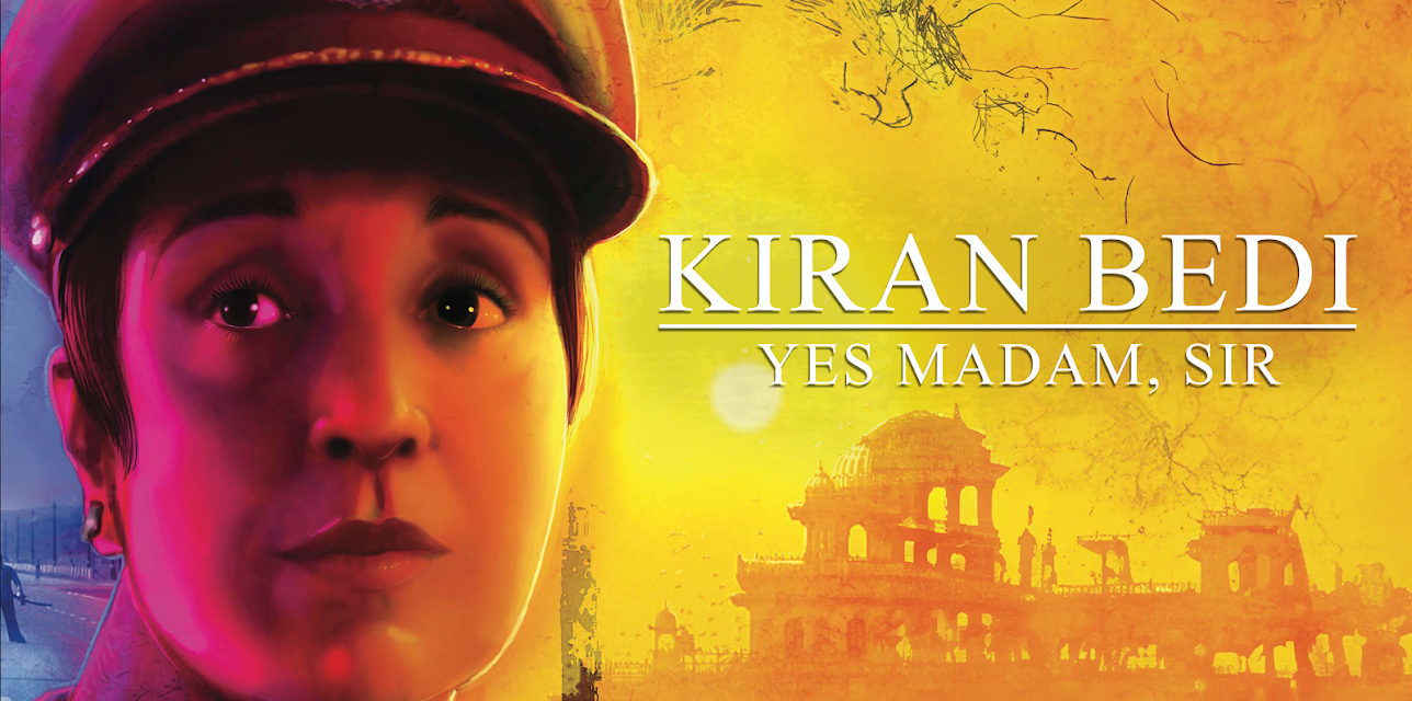 Kiran Bedi: Yes Madam, Sir (2009)