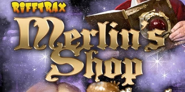 RiffTrax: Merlin's Shop of Mystical Wonders (2020)