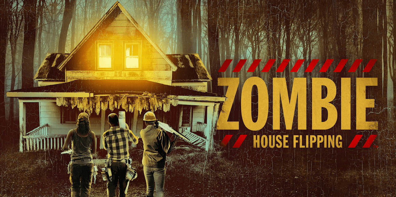 Zombie House Flipping Season 1