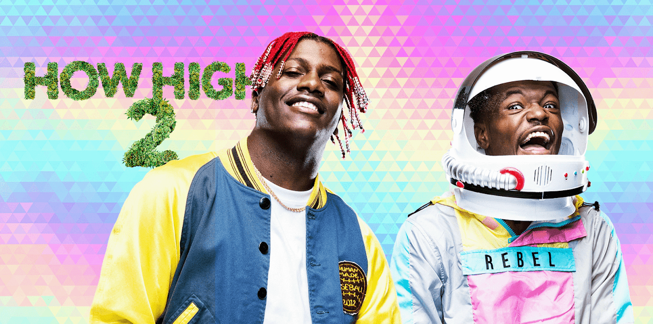 How High 2 (Unrated) (2019)
