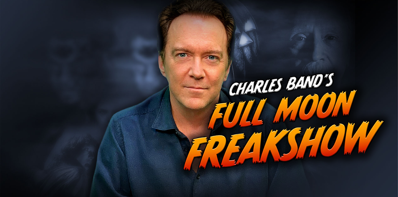 Charles Band's Full Moon Freakshow